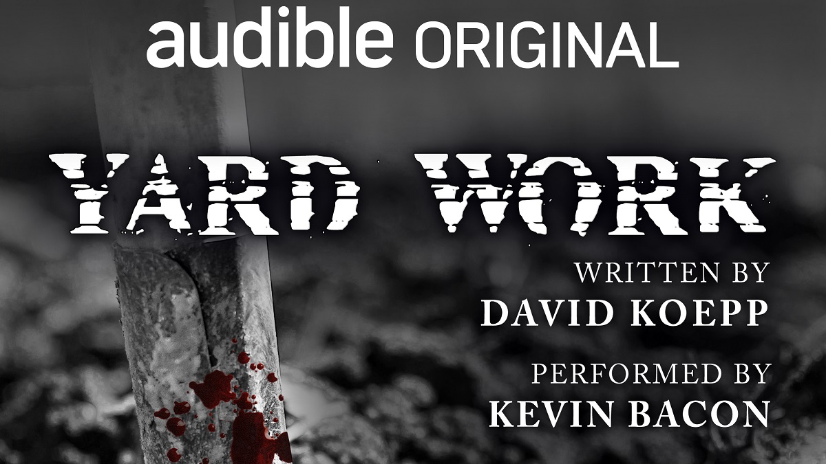 David Koepp interview: Doing ‘Yard Work’ with Audible thriller